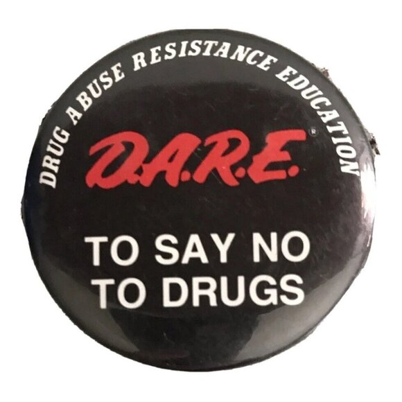 DARE To Say No To Drugs Button Pin Pinback Black Red Vintage 1990's School - Picture 1 of 6
